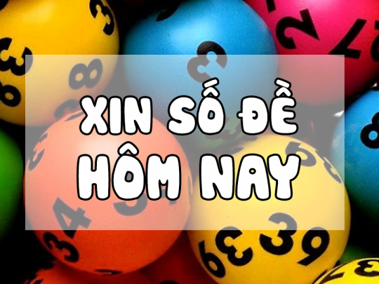 Xin số đề hôm nay 3 miền