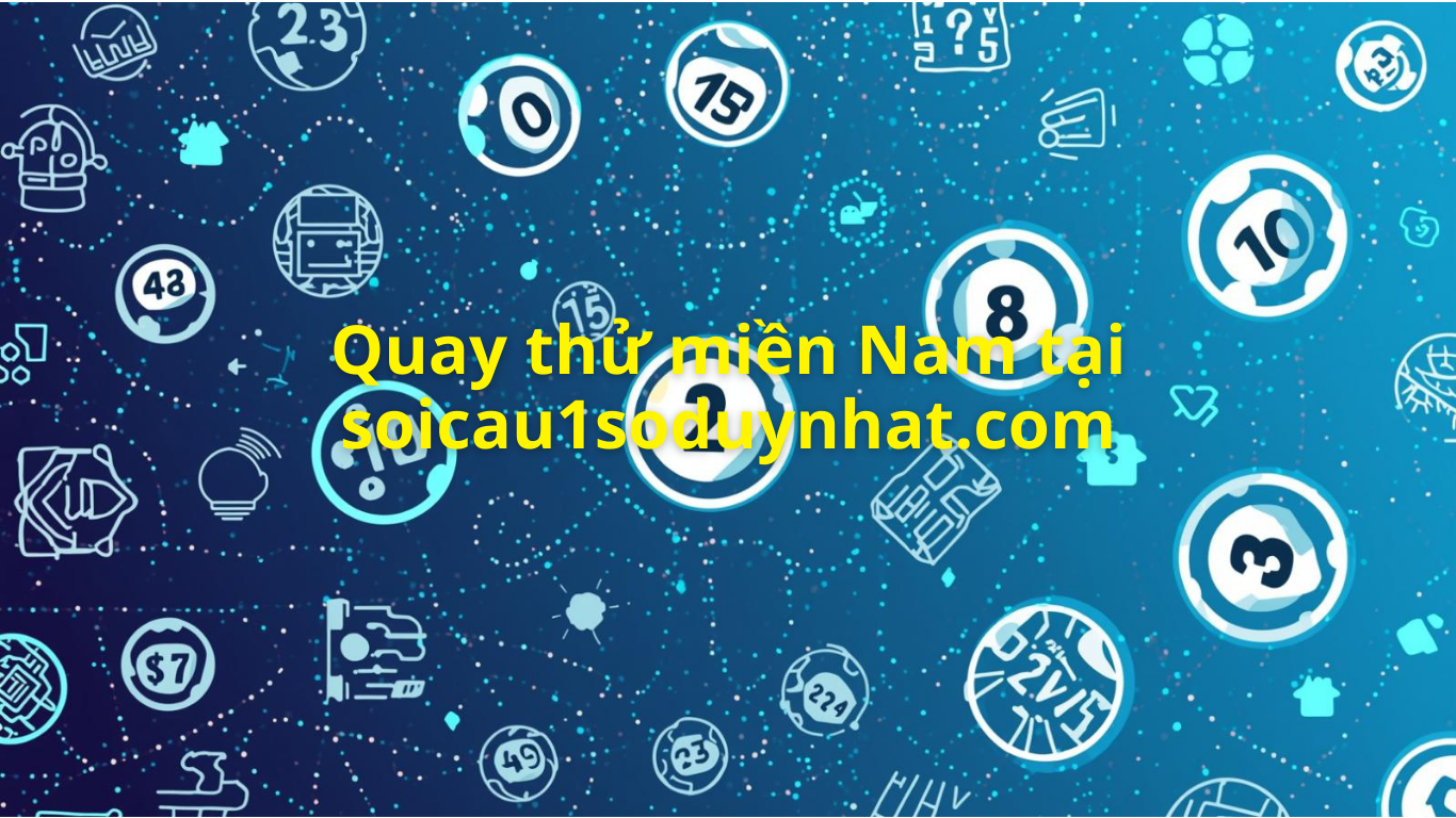 Quay thử miền Nam hôm nay ngày homnay - Quay thử XSMN